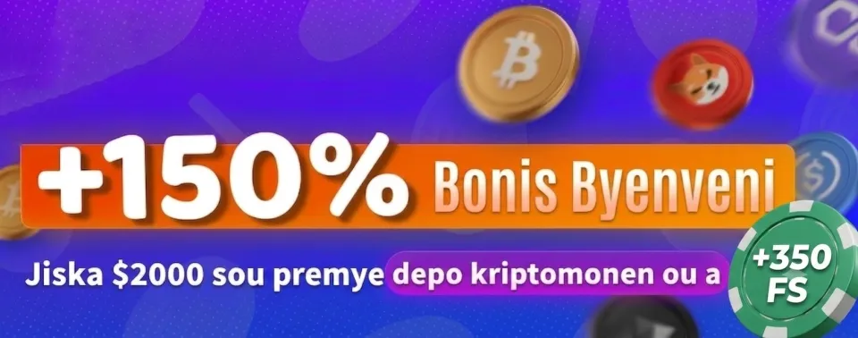 Jwenn jiska $2,000 nan balans reyèl + 350 FS ou pou premye depo kriptomonen ou fe!